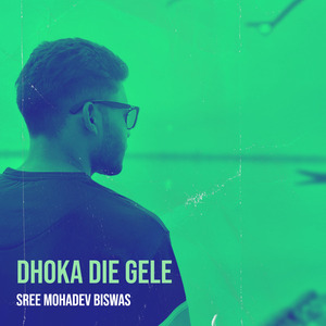 Dhoka Die Gele