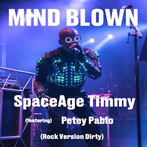MIND BLOWN (feat. Petey Pablo) (ROCK VERSION)