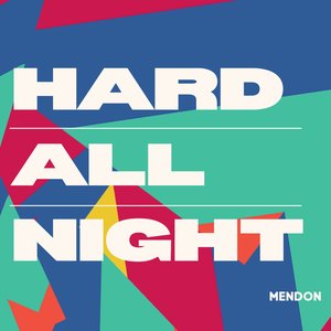 Hard All Night