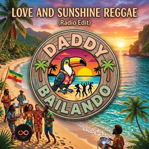 Love and Sunshine (Radio Edit)