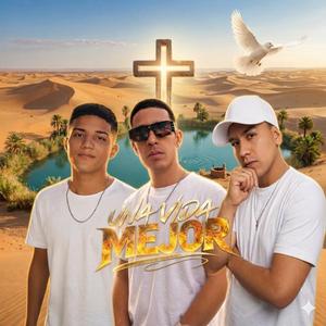Una Vida Mejor (feat. Zekke, ElMambito & C.A en El Área)