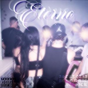 Eterno (feat. Renn DMAC & 808 sick)