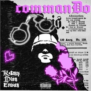 COMMANDO (feat. DION & ERWAN)