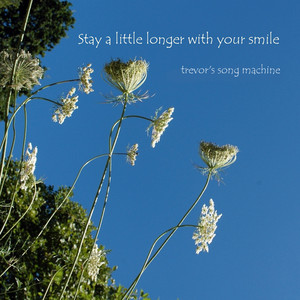 Stay a Litle Longer with Your Smile