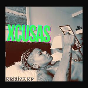 Xcusas (Ay Buay)