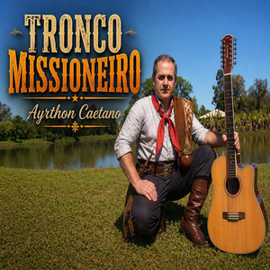 TRONCO MISSIONEIRO