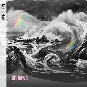 Oh Howo (Remastered 2024)