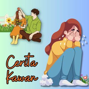 Cerita Kawan