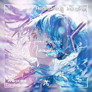 Heartbreak Imagine
