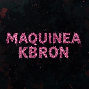 MAQUINEA KBRON