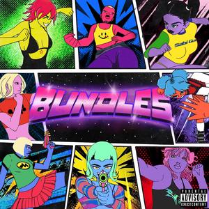 BUNDLES (feat. brazy, Hook, Princesa 28, Bby$lut, DETO BLACK, VIZÉ & bbycanis)