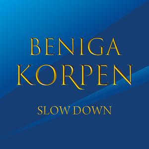 Slow Down