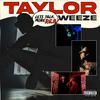 Taylor Weeze - Nicely