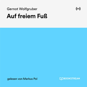 Auf freiem Fuß - Teil 220