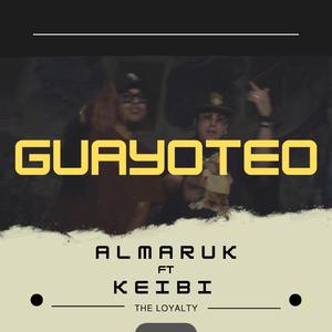 GUAYOTEO (feat. ALMARUK)