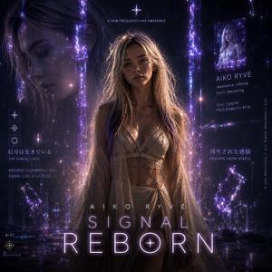 Signal Reborn