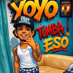 Tumba eso (feat. YOYO)