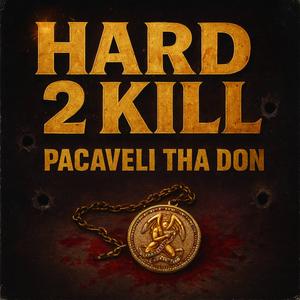 Hard 2 Kill (feat. DJ Skandalous & Euphanasia)