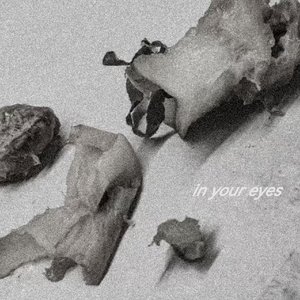 in your eyes