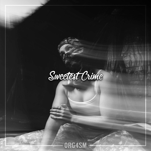 Sweetest Crime (Slowed)