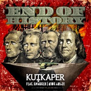 End of History (feat. CHAUCER & KING AMAZE)