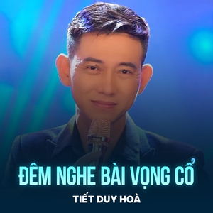 Đêm Nghe Bài Vọng Cổ