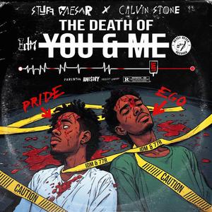 The Death Of You & Me (feat. Calvin Stone)