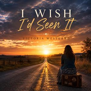 I Wish I'd Seen It