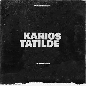 Karios tatilde (feat. KARIOS INC.)