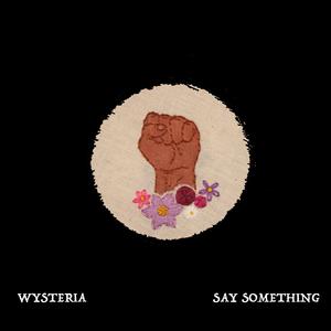 Say Something