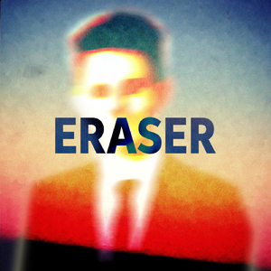 Eraser (Radio Edit)