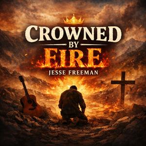 Crowned by Fire