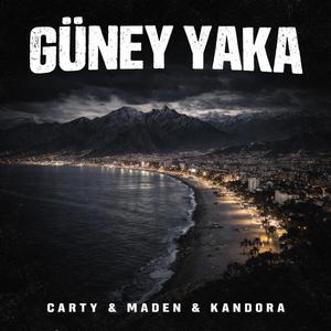 GÜNEY YAKA (feat. Mert Maden & Berker Kandora)