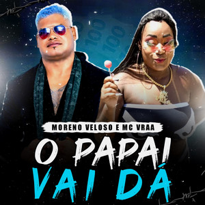 O Papai Vai Dá