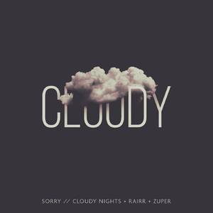 Sorry (feat. RAIRR & Zuper)