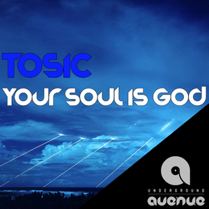 Your Soul Is God (Original Mix)