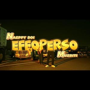 EFFOPERSO (feat. Muzbiti)