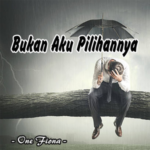 Bukan Aku Pilihannya