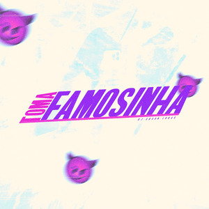 TOMA FAMOSINHA