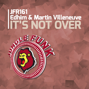 It's Not Over (Original Mix)