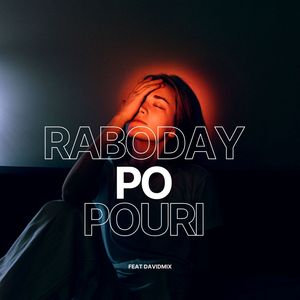 Raboday Po Pouri