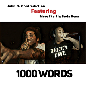 1000 Words (feat. Merc the Big Body Benz)
