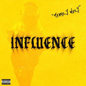 Influence