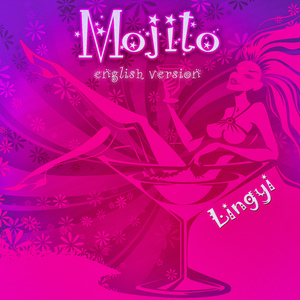 Mojito (English Bossa Nova Remix)
