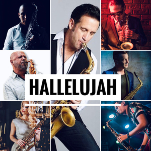 Hallelujah - The World's Sax Project