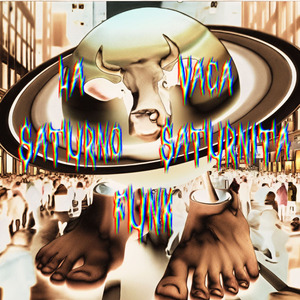 La Vaca Saturno Saturnita Funk