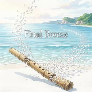 Final Breeze