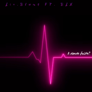 A donde fuiste (feat. BLX)