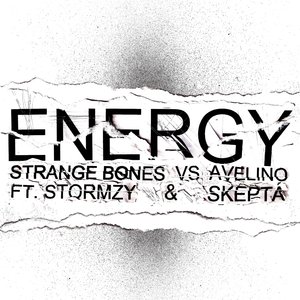 Energy (Strange Bones vs. Avelino)