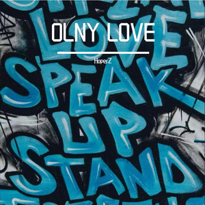 ONLY LOVE